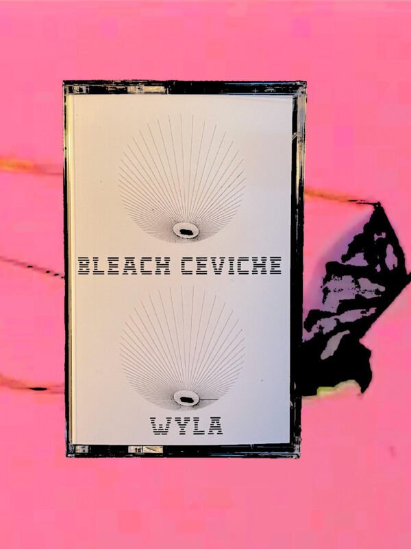Bleach Ceviche - Wyla